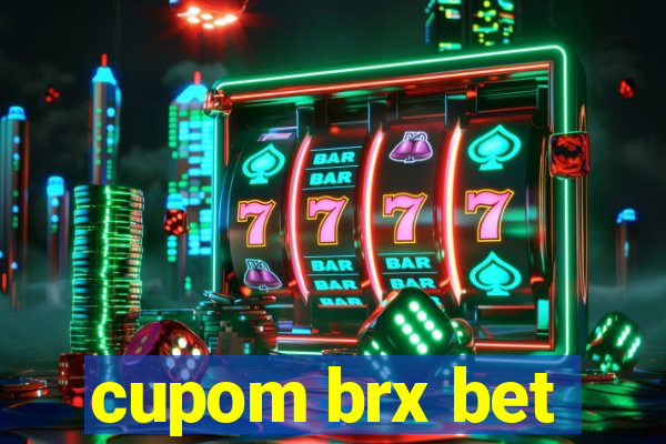 cupom brx bet